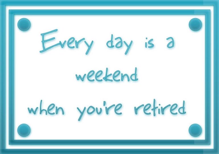 Everyday is a weekend